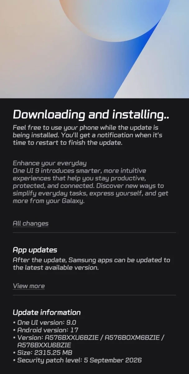 Bản cập nhật One UI 9 dựa trên Android 17 với dung lượng tải xuống khoảng 2,3 GB.