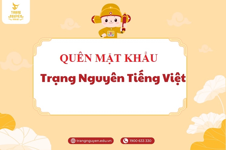 Quên mật khẩu Trạng Nguyên Tiếng Việt 5