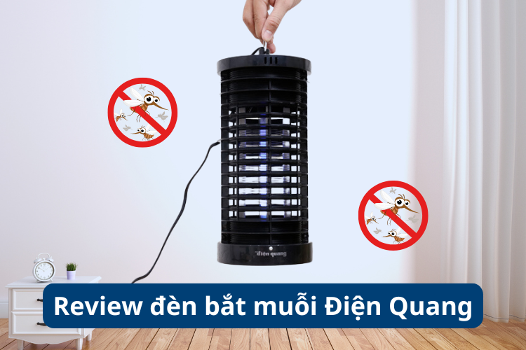 Review đèn bắt muỗi Điện Quang 3