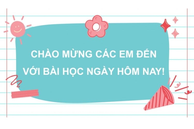 slide chào mừng thầy cô và các bạn-17.jpg