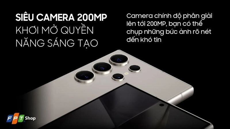 Galaxy S24 Ultra sở hữu camera chính 200 MP
