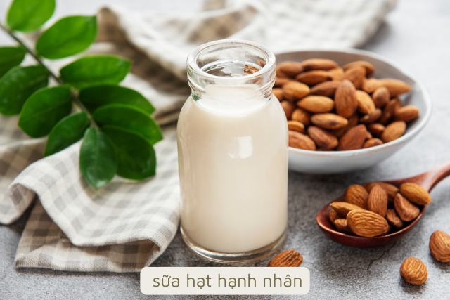 Sữa hạt hạnh nhân - Thức uống vàng cho sức khỏe mà cả gia đình cùng yêu thích