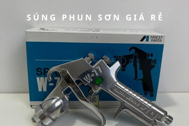 Súng phun sơn giá rẻ: Giải pháp tối ưu giúp lớp phủ mịn, đẹp, tiết kiệm thời gian và ngân sách hiệu quả