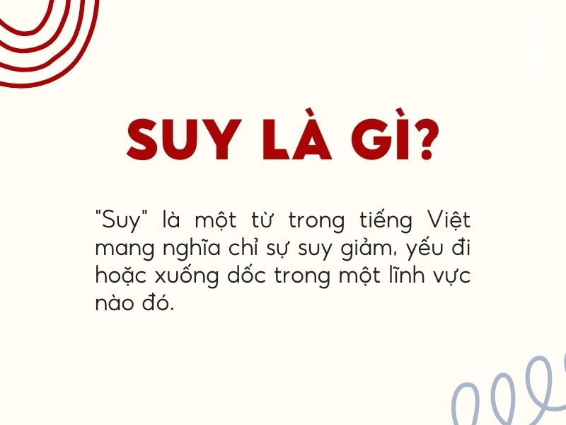 suy là gì