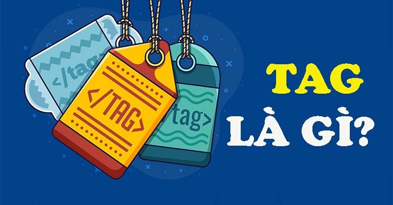 Tag là gì hình 1