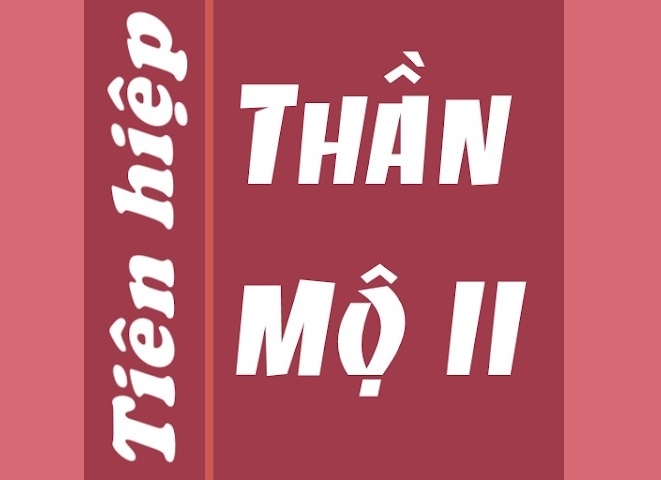 thần mộ 2 hình 2