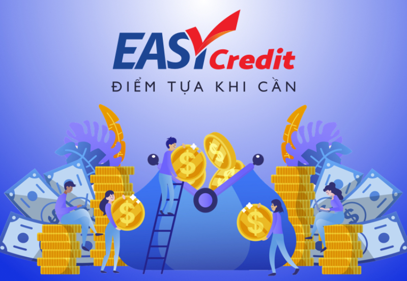 Easy Credit Giải pháp vay tiêu dùng linh hoạt, thủ tục đơn giản