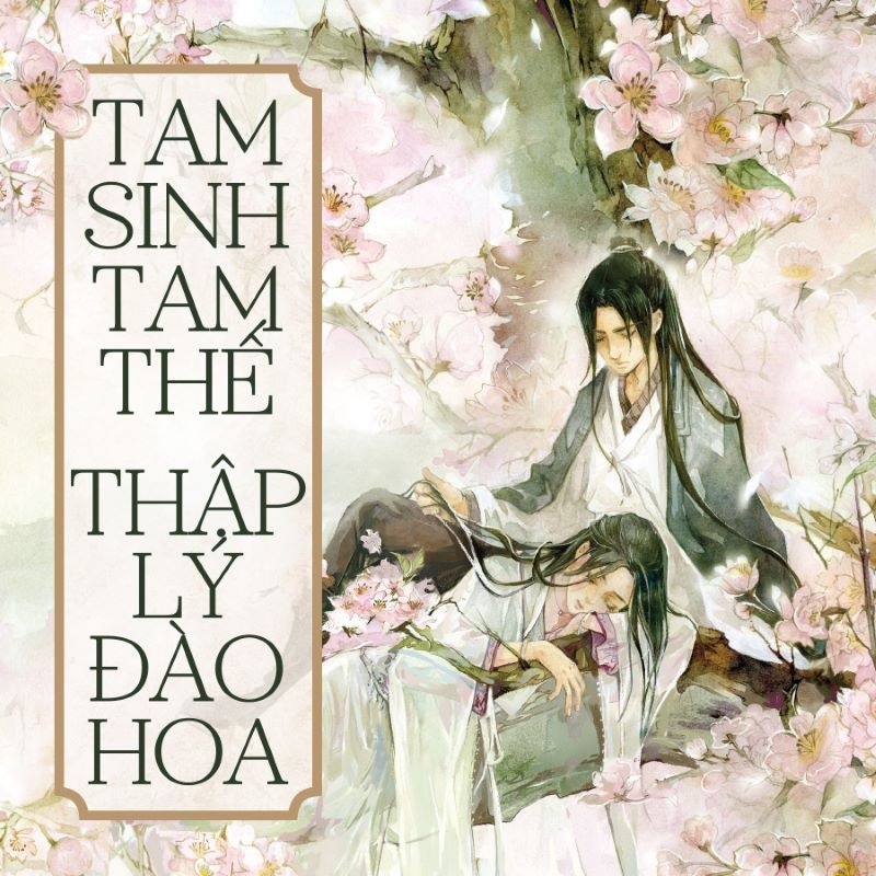 tam sinh tam the thap ly dao hoa