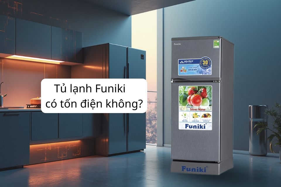 Tủ lạnh Funiki có tốn điện không? Chi tiết khả năng tiết kiệm điện và cách dùng hiệu quả