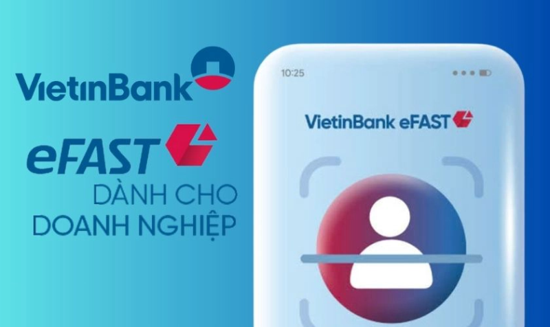 VietinBank eFAST cho doanh nghiệp (hình 1)