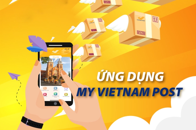My VNPost: Ứng dụng gửi và quản lý đơn hàng tiện lợi của Bưu điện